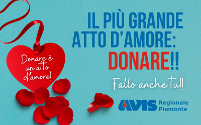 A San Valentino fai un atto d’amore: diventa donatore!